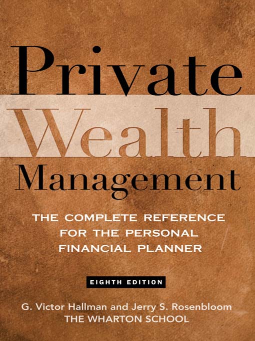 Title details for Private Wealth Management by G. Victor Hallman - Available